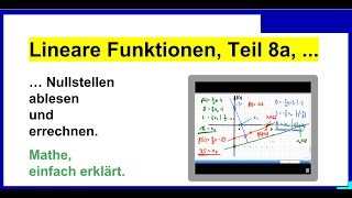 Lineare Funktionen Nullstellen ablesen und errechnen Übungen Teil 8a [upl. by Hgielrak]