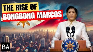 The Rise of Ferdinand quotBongbongquot Marcos Jr [upl. by Fong]