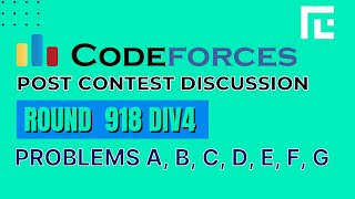 Codeforces Round 918 Div 4  Video Solutions  A to G  by Raghav Goel  TLE Eliminators [upl. by Llahsram212]