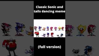 Classic Sonic and tails dancing memefull version shorts short youtubeshorts [upl. by Gehman]