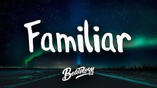 Liam Payne amp J Balvin  Familiar Lyrics  Letra  Lyric Video [upl. by Anatnom]