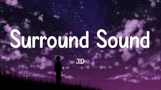 JID  Surround Sound Lyrics [upl. by Longwood]