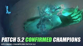 Confirmed Patch 52 Champions  Wild Rift [upl. by Ramad]