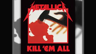 Metallica  The Four Horsemen Original 1983 Studio Recording [upl. by Notyal751]