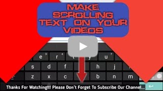 Scrolling Texts On YouTube Videos  Android [upl. by Laveen]