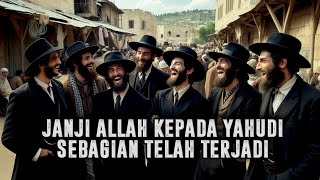 PANTAS MEREKA BEGITU❗Inilah Janji Allah Kepada Kaum Yahudi Yang Akan Segera Terjadi  Sejarah Islam [upl. by Miles]