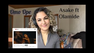 Asake  Omo Ope feat Olamide MUSIC VIDEO REACTION [upl. by Ettigirb430]