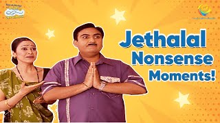 Jethalal Nonsense Moment I Comedy Scenes  Taarak Mehta Ka Ooltah Chashmah [upl. by Tiffie]