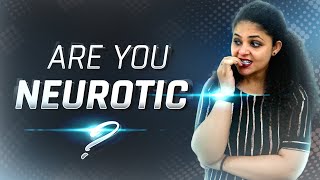 What is Neuroticism  Neuroticism Personality Trait  Neurotic Personality Traits TegonityAcademy [upl. by Navad]