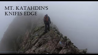 Mt Katahdins Knifes Edge [upl. by Yalcrab]