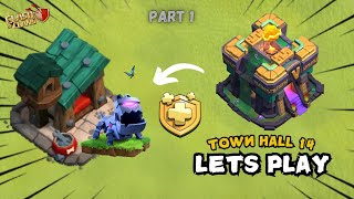 Town Hall 14 Lets play series Part 1 Getting Started with the Pet House 😄 Clash of Clans [upl. by Baer119]