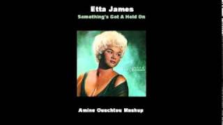 Etta James  Good feeling Amine Ouachtou Mashup [upl. by Cutlerr]