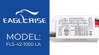 Eaglerise ACDC Constant Current LED Driver FLS421050 LA 42W 8001050mA [upl. by Wieche]