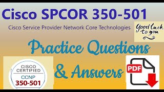 Part6CISCO SPCOR350501Service Provider Network Core TechnologiesPractice Questions ampAnswers [upl. by Rosette]