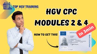 HGV Training  CPC  Module 2  Module 4  What is CPC  Certificate of Professional Competence [upl. by Merri]