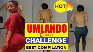 🔥❤🔥Best Umlando Dance Challenge 1 Trending October 2022 Amapiano Culture [upl. by Therron]