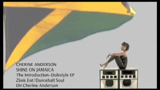 Cherine Anderson  Shine On Jamaica  Official Music Video [upl. by Halla]