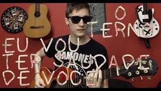 O Terno  Eu Vou Ter Saudades Acoustic Cover [upl. by Jahdal]