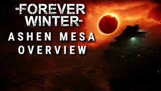 Ashen Mesa  Forever Winter Map Overview [upl. by Schlessinger]