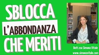 📣 SBLOCCA LABBONDANZA CHE MERITI [upl. by Eart]