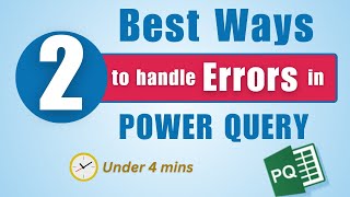 2 Best ways to Handle ERRORS in Power Query [upl. by Shu267]