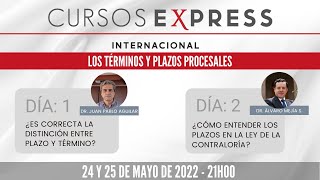 CURSO EXPRESS Los Términos y Plazos Procesales [upl. by Oeramed]