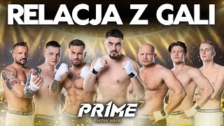 JAK BYŁO NA GALI PRIME MMA 7🔥 MARCOŃ MURAŃSKI JÓŹWIAK KASJO WIEWIÓR WIELKI BUU MŚCIWUJEWSKI [upl. by Eirruc]