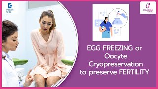 Should I FREEZE my EGGS Understanding Oocyte CryopreservationDrGurpreet Batra  Doctors Circle [upl. by Andreana821]