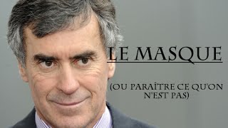 Le masque ou paraître ce quon nest pas [upl. by Mlawsky]