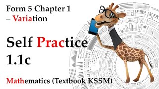 Form 5 Mathematics KSSM Chapter 1  Variation  Self Practice 11c  Textbook [upl. by Islean]