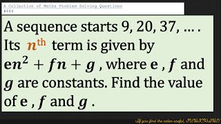 A Collection of Maths Problem Solving Questions444 Sequence  Quadratic Sequence [upl. by Aitnohs656]