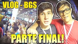 VLOG BGS  PARTE FINAL 5 [upl. by Enenaj]