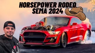 SEMA 2024  Horsepower Rodeo [upl. by Eeresid]