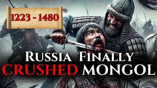 Mongol invasion of Russia 12231480 How Russia finally CRUSHED the Mongols FULL PARTS [upl. by Ahsiki]