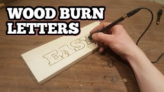 How To Wood Burn Letters [upl. by Brodsky154]