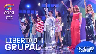 “LIBERTAD”  GRUPAL  GALA 1  OT2023 [upl. by Mellitz]