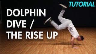 How to do the Dolphin Dive  Rise Up Hip Hop Dance Moves Tutorial MihranTV [upl. by Suanne195]