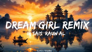 Ir Sais Rauw Alejandro  Dream Girl Remix  Music Alexander [upl. by Rahmann734]