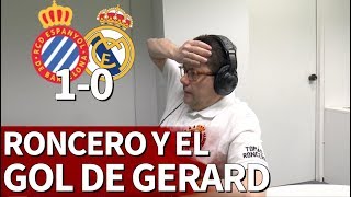 Espanyol 10 Real Madrid  La reacción de Roncero al gol de Gerard Moreno  Diario AS [upl. by Rodina]