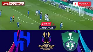 AlHilal Saudi FC vs AlAhli SFC 🔴Live Match Today⚽🎬 [upl. by Busey]