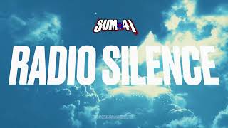 Sum 41  Radio Silence Official Visualizer [upl. by Issi848]