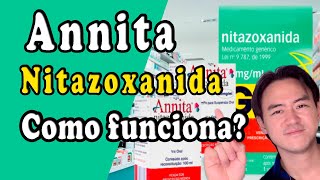 Anita Nitazoxanida como funciona [upl. by Menzies]