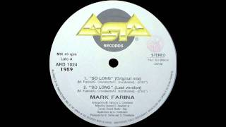 Mark Farina  So Long Original Mix [upl. by Else]