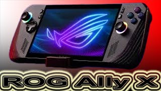 ROG Ally X  A Handheld Gaming Powerhouse  Upgrades [upl. by Eihctir]