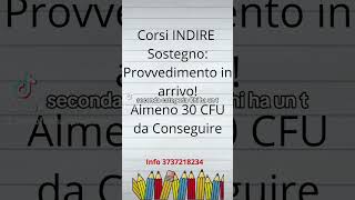 Corsi TFA Sostegno INDIRE provvedimento in arrivo [upl. by Eyak]