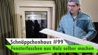 Fensterlaibungen verkleiden  Fensterfaschen im Lehmbau 🏡 Bauvlog 99 [upl. by Denn87]