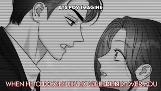 🤧😭BTS POV IMAGINE💔😾WHEN HE CHOOSE HIS EX GFbts ff btsff btsjungkook btsjk jungkookff jk [upl. by Enyawd]