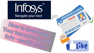 Infosys medical insurance Ecard download  how to download Ecard from infosys portal  meddi assist [upl. by Uv689]