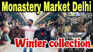 Monastery Market winter Collection 2024 Tibetan Monastery Market in Delhi  Kashmiri Gate Delhi [upl. by Maurili]