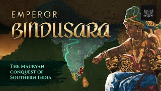 Fear Mauryan Emperor Bindusaras Brutal Campaign in Southern India [upl. by Fredrick]